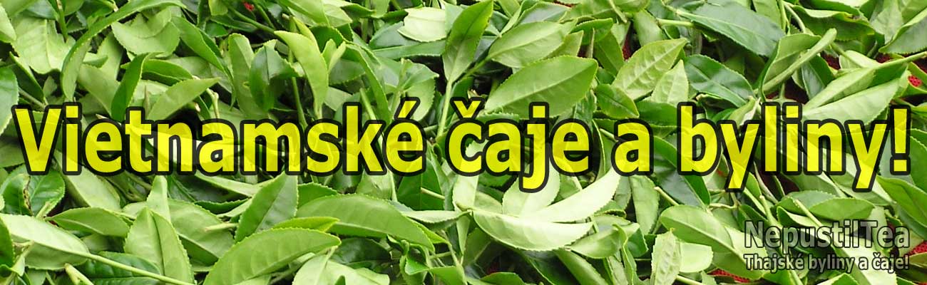 vietnamske-caje-a-byliny-Nepustil-Tea-cz_02